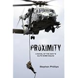 Proximity: A Novel of the Navy's Elite Bomb Squad