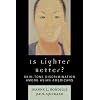 Is Lighter Better?: Skin-Tone Discrimination among Asian Americans