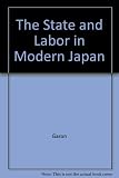 The state and labor in modern Japan