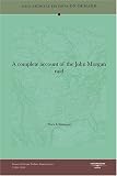 A complete account of the John Morgan raid