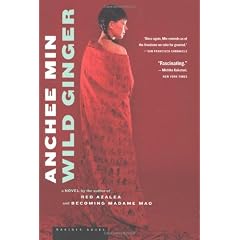 Wild Ginger: A Novel