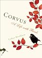 Corvus: A Life with Birds