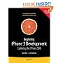 Beginning iPhone 3 Development: Exploring the iPhone SDK