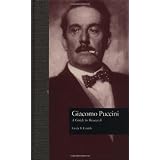 Giacomo Puccini: A Guide to Researchdi Linda B. Fairtile