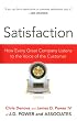Satisfaction: How Every Great Company Listens to the Voice of the Customer