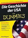 Die Geschichte der USA f&uuml;r Dummies (Fur Dummies) - Steve Wiegand