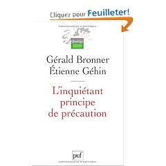 L'inqui�tant principe de pr�caution
