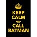 Keep Calm and Call Batman Photo Fridge Magnet