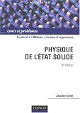 Physique de l'�tat solide : Cours et probl�mes