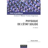 Physique de l'�tat solide : Cours et probl�mespar Charles Kittel