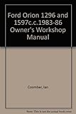 Ford Orion owners workshop manual