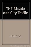 Bicycle and City Traffic