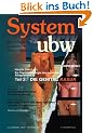 System ubw. Zeitschrift f�r klassische Psychoanalyse / Zur Psychopathologie des modernen Alltagslebens - Teil 3: Die Genitalrasur /Zur Psychogenese ... /Miszellen /Rezensionen: HEFT 1 Jg. 23