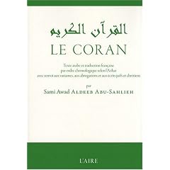 Le Coran: texte arabe et traduction fran�aise par ordre chronologique selon l'Azhar avec renvoi aux variantes, aux abrogations et aux �crits juifs et chr�tiens