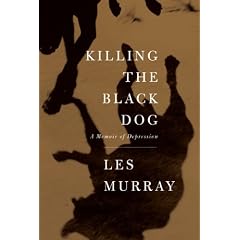 Killing the Black Dog: A Memoir of Depression