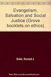 Evangelism, salvation and social justice
