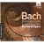 Bach: Brandenburg Concertos nos. 1 - 6
