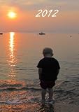 Produkt-Bild: Tagebuch Kalender 2012 - Kind am See: Genug Platz f&uuml;r dein Leben - DIN A4, 1 Tag pro 1 Seite