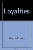 Loyalties