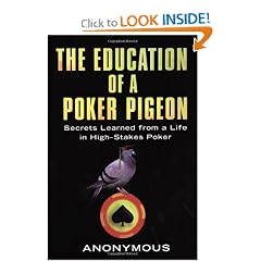 Education of a Poker Pigeon (Paperback)