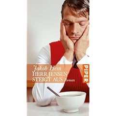 Herr Jensen steigt aus: Roman