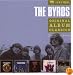 Original Album Classics: Mr Tambourine Man/Turn Turn Turn/Fifth Dimension/Younger Than Yesterday/the Notorious Byrd Brothers
