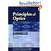 Principles of Optics: Electromagnetic Theory of Propagation, Interference and Diffraction of Light