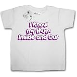Dirty Fingers  I know my Mum inside and out  Baby & Toddler T-shirt
