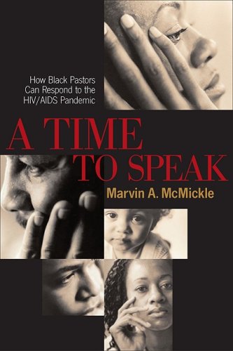 A Time to Speak: How Black Pastors Can Respond to the HIV/AIDS Pandemic under African American in The Books Store