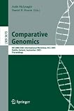 Comparative Genomics: RECOMB 2005 International Workshop, RCG 2005, Dublin, Ireland, September 18-20, 2005, Proceedings (Lecture Notes in Computer Science / Lecture Notes in Bioinformatics)