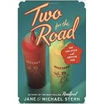 Two for the Road: Our Love Affair with American Food book cover
