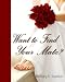 Christian Singles; Want To Find Your Mate? Bible Study
