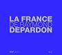 La France de Raymond Depardon