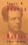 Mahler: A Musical Physiognomy