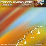 Vol. 2-French Riviera Cafe-Soul Funk Old