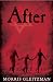 After (Once/Now/Then/After)