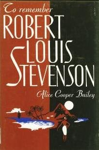 To remember Robert Louis Stevenson