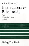 Produkt-Bild: Internationales Privatrecht 1. Allgemeine Lehren: Band 1