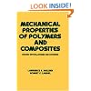 Mechanical Properties of Polymers and Composites (Dekker Mechanical Engineering)