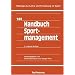 Handbuch Sportmanagement