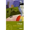 C'�tait mon oncle !