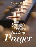 Songs of Praise book of prayer
