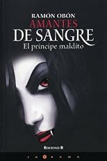 Amantes de sangre (Spanish Edition)