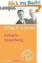 Initiativbewerbung (Bewerbung Last Minute)