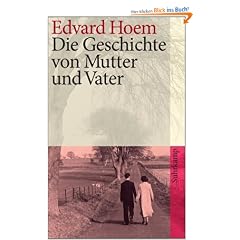 Die Geschichte von Mutter und Vater (suhrkamp taschenbuch)