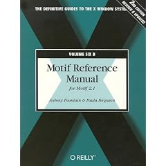 Motif Reference Manual, VOL.6B: For Motif 2.1: v. 6B
