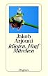 Idioten: F�nf M�rchen