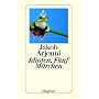 Idioten: F�nf M�rchen