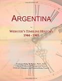 Argentina: Websters Timeline History, 1944 - 1965