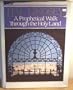 Prophetical Walk Through the Holy Land